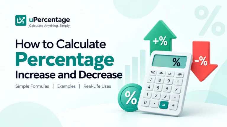 How to Calculate Percentage Increase and Decrease